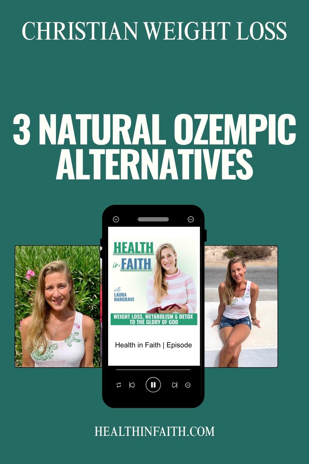 Health-in-faith-Pinterest-ep-11-ozempic-alternatives-1