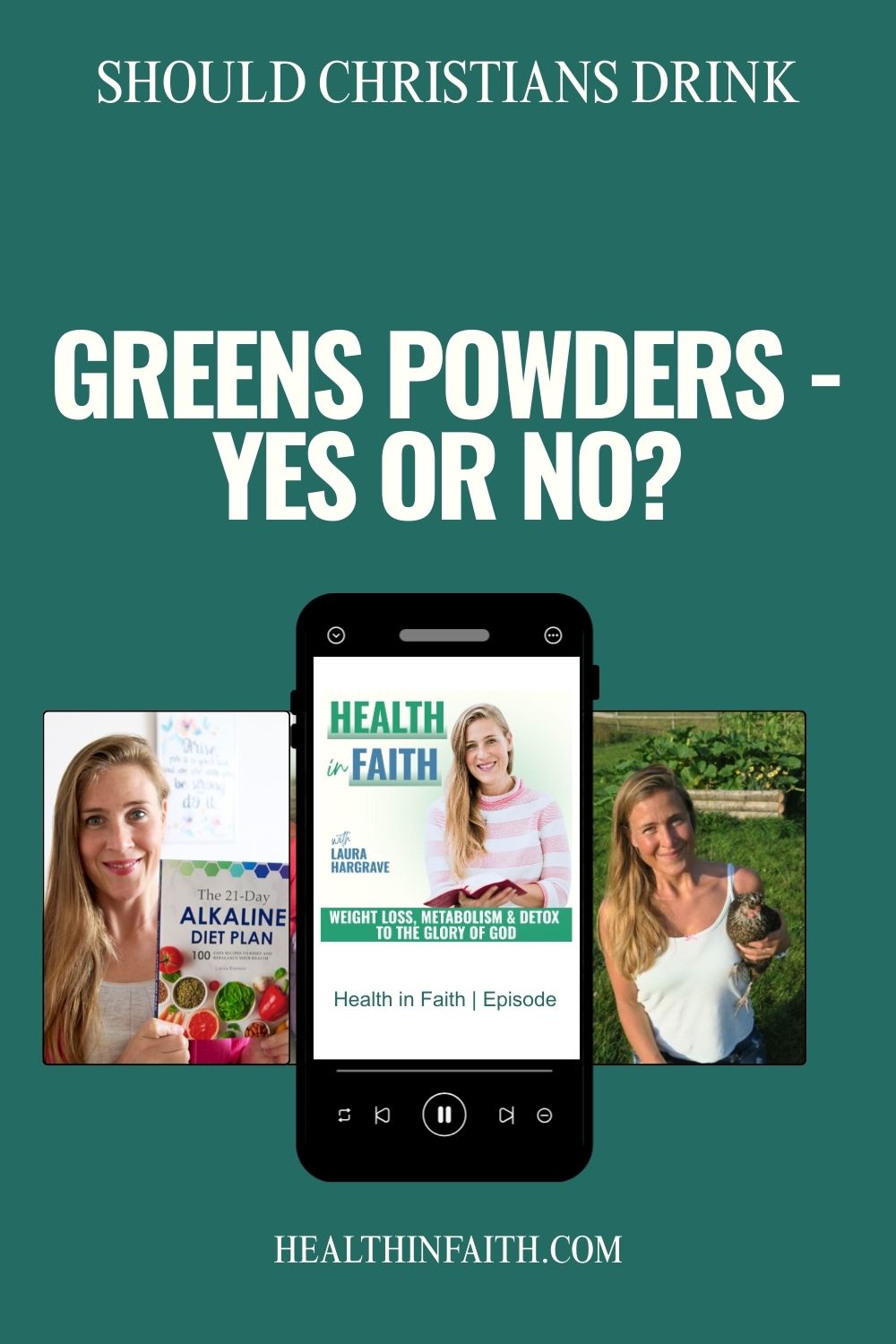 Health-in-faith-Pinterest-ep-17-greens-powders-ag1-0