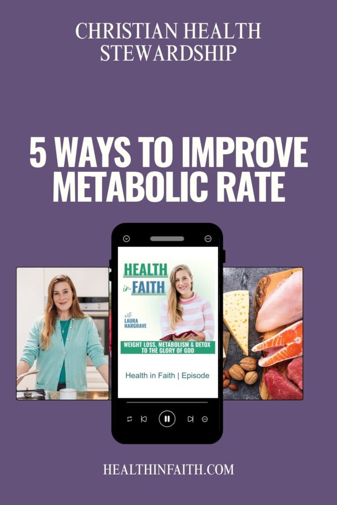 Health-in-faith-Pinterest-ep-20-metabolic-rate-1.jpg
