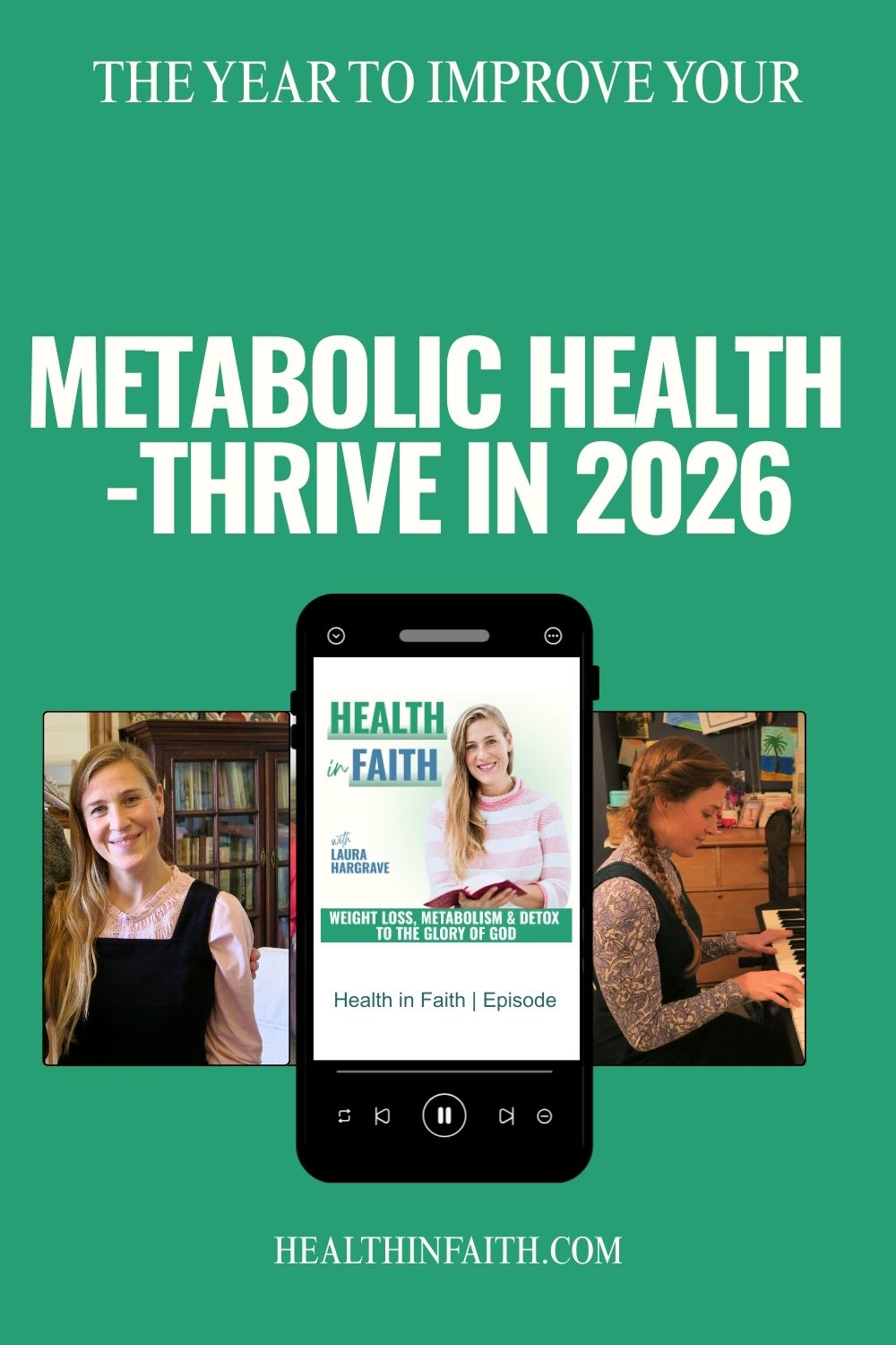 Health-in-faith-Pinterest-ep-21-metabolic-health-1.jpg