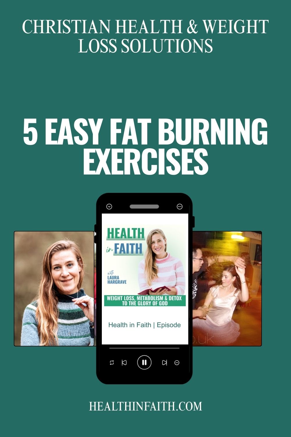 Health-in-faith-Pinterest-ep-22-easy-fat-burning-exercises.jpg