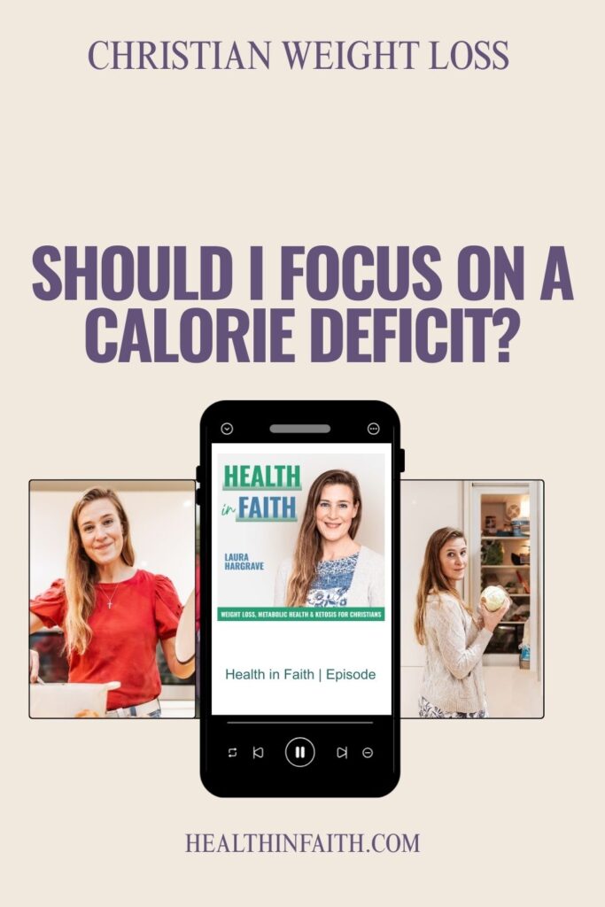 Health-in-faith-Pinterest-ep-23-calorie-deficit.jpg