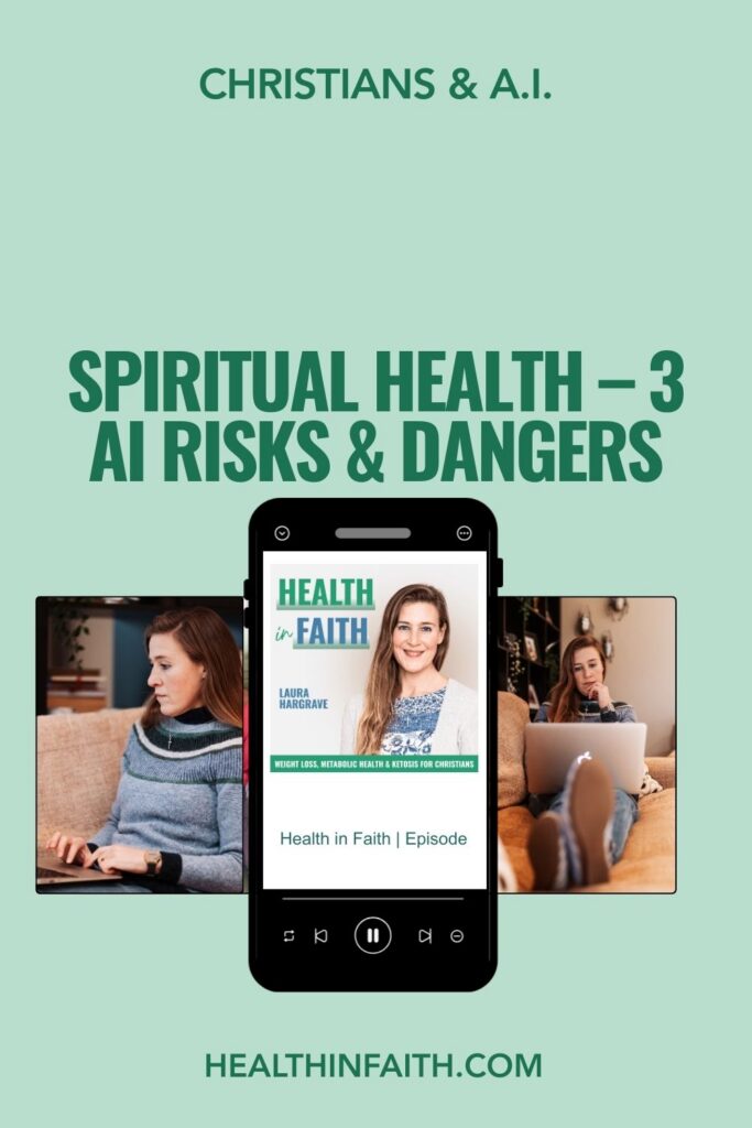 Pinterest-health-in-faith-spiritual-health-ai-risks-dangers-3