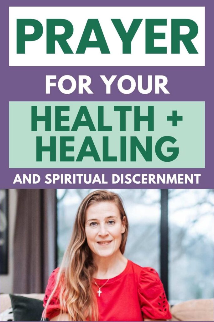 health-in-faith-041-prayer-for-health-healing-spiritual-discernment-v1a